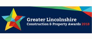Greater Lincolnshire Construction & Property Awards 2018
